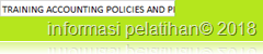 training kebijakan akuntansi murah training Accounting Policies and Procedure Manual murah