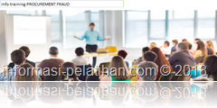 info training PROCUREMENT FRAUD info training TECHNIQUES & STRATEGIES IN FRAUD DETECTION AND PREVENTION OF PROCUREMENT
