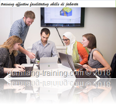 pelatihan BUILDING EFFECTIVE AND INTERACTIVE FACILITATING SKILLS jakarta