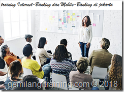 training Internet-Banking dan Mobile-Banking di jakarta pelatihan Pemanfaatan Teknologi Informasi dalam Dunia Perbankan jakarta