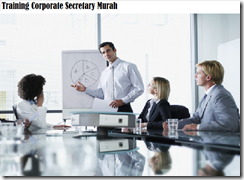 Training Corporate Secretary Murah Training Corporate Secretary
