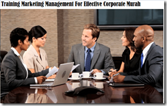 Training Marketing Management For Effective Corporate