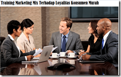 Training Marketing Mix Terhadap Loyalitas Konsumen