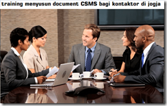 training menyusun document CSMS bagi kontaktor di jogja pelatihan CSMS – Contractor Safety Management System di jogja