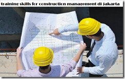 pelatihan Modern Construction Management di jakarta