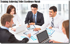 Training Achieving Teller Excellence