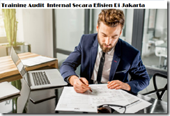Training Penguatan Fungsi Auditor Internal Berbasis Pedoman Audit Training Akuntasi Indonesia