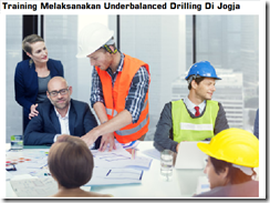 Pelatihan Underbalanced Drilling Di Jogja