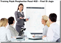 Pelatihan Regulasi Dan Aplikasi Withholding Tax Indonesia (Pph Pasal 4(2), 15, 21 26, 22 Dan 23 26) Di Jogja