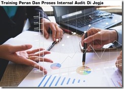 Pelatihan Internal Audit – A Step By Step Guideline For Auditor Di Jogja