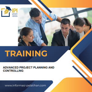 TRAINING ADVANCED PROJECT PLANNING AND CONTROLLING