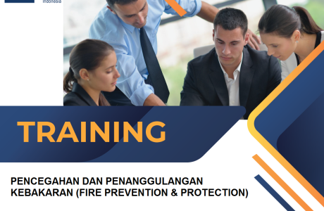 TRAINING PENCEGAHAN DAN PENANGGULANGAN KEBAKARAN (FIRE PREVENTION & PROTECTION)