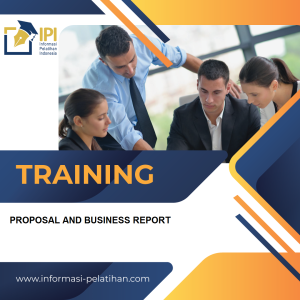 TRAINING PROPOSAL AND BUSINESS REPORT