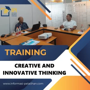 CREATIVE AND INNOVATIVE THINKING