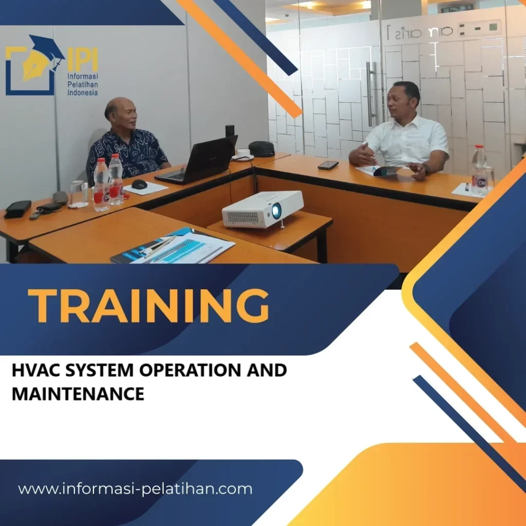 TRAINING HVAC SYSTEM OPERATION AND MAINTENANCE