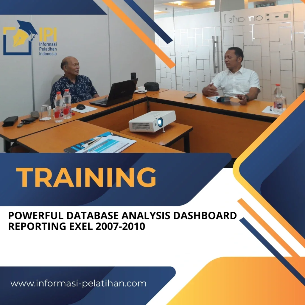 TRAINING POWERFUL DATABASE ANALYSIS DASHBOARD REPORTING EXEL 2007-2010